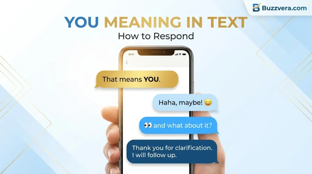 How to Respond to the You Meaning in Text