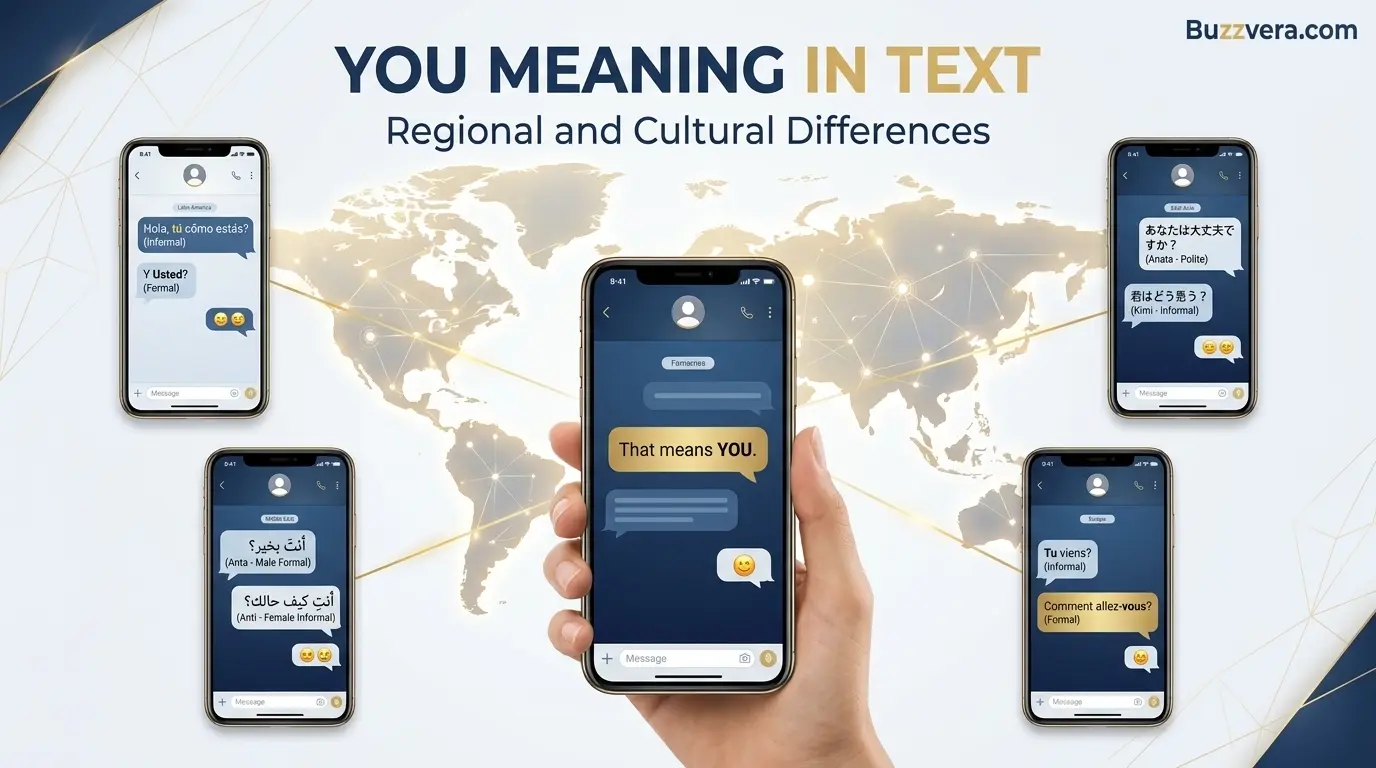 Regional and Cultural Differences in the You Meaning in Text