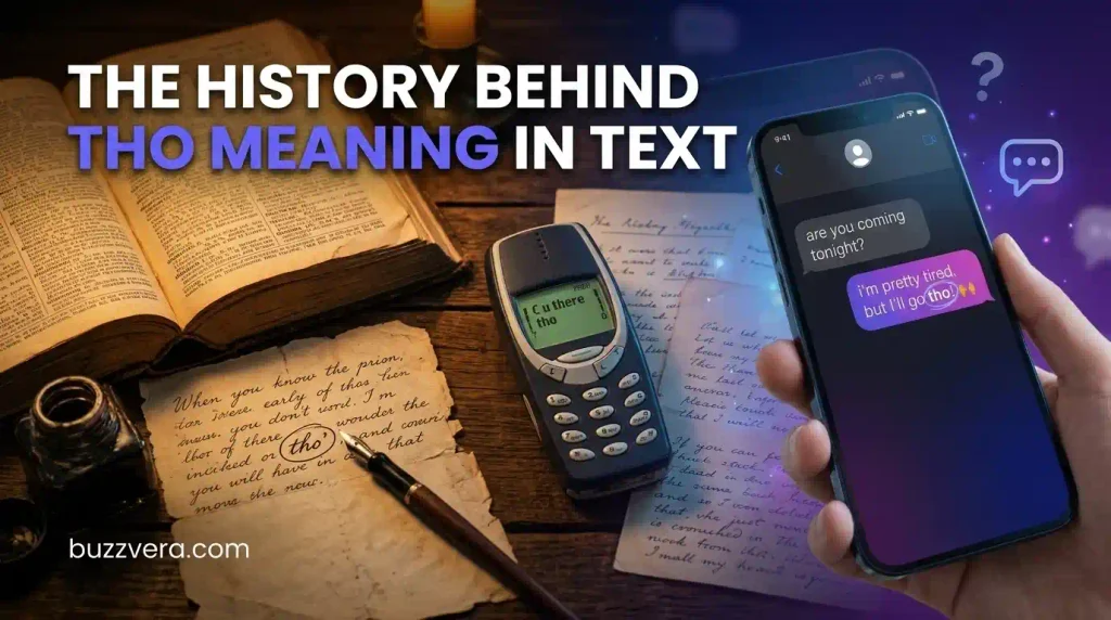 The History Behind Tho Meaning in Text